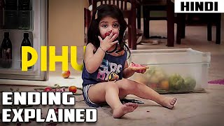 Pihu Full HD Movie  Myra Vishwakarma  Prerna Sharma  Rahul Bagga  Story Explanation [upl. by Vivle311]