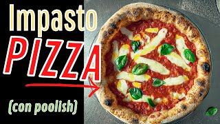 Impasto per Pizza con Poolish [upl. by Zebe]