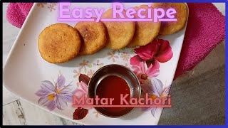 Matar Kachori Kachori Easy Recipe  Home made [upl. by Takashi416]