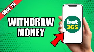 How To Withdraw Money On Bet365 App [upl. by Siramaj]