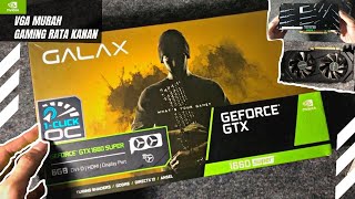 Unboxing dan Review VGA Nvidia Galax 1660 Super  Test Performa dan Gaming [upl. by Oberheim]