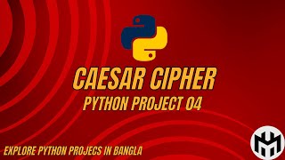 Caesar Cipher Encryption and Decryption in Python  Python Projects for Beginners in Bangla [upl. by Pax]