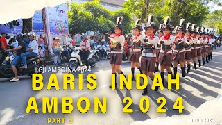 LOMBA GERAK JALAN INDAH  LGJIBARIS  AMBON 2024 Part 2 [upl. by Annaoi80]