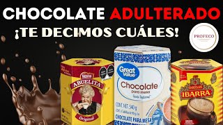 ¡Chocolate ADULTERADO Te Decimos qué Marcas  Estudio de calidad Profeco [upl. by Hilel655]