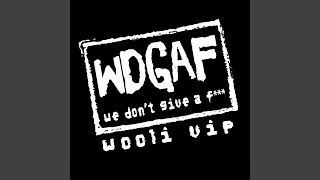 Wdgaf Wooli Vip [upl. by Cha]