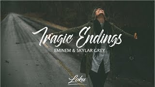 Eminem  Tragic Endings Lyrics ft Skylar Grey [upl. by Dorsy]