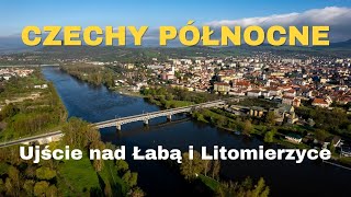 Litomierzyce czy Ujście nad Łabą Co bardziej zaskakuje w Północnych Czechach [upl. by Cromwell]