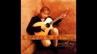 Carolyn Arends  Seize the Day [upl. by Kcyred]