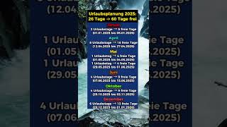 Mit 26 Urlaubstagen 60 Tage frei [upl. by Notgnirra]