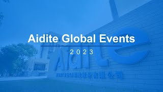 2023 Aidite Global Events [upl. by Nanci]