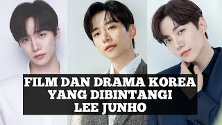 FILM DAN DRAMA KOREA YANG DIBINTANGI LEE JUNHO [upl. by Iahs]