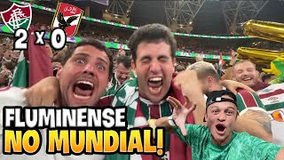 EMOÇÃO ABSURDA NA CLASSIFICAÇÃO DO FLUMINENSE PRA FINAL DO MUNDIAL Fluminense x Al Ahly [upl. by Nerrej306]