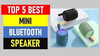 Top 5 Best Mini Bluetooth Speaker in 2024  Best Bluetooth Speaker 2024 [upl. by Meikah]