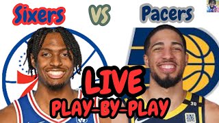 76ers VS Pacers LIVE PlayByPlay Lets Go Sixers [upl. by Macfarlane]