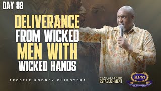 DELIVERANCE FROM WICKED MEN WITH WICKED HANDS APOSTLE RODNEY CHIPOYERA [upl. by Nylzzaj359]