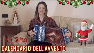 🎄24 FELIZ NAVIDAD Calendario Avvento IRMA DI BENEDETTO  Organetto Abruzzese Accordion [upl. by Acisset]