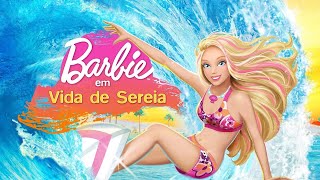 Barbie™ em Vida de Sereia Parte 4 HD [upl. by Cargian]