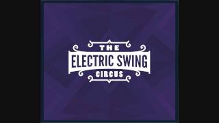 Electric Swing Circus  Minnie  Electro Swing [upl. by Chloras]