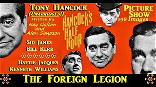 Hancocks Half Hour The Foreign Legion Unabridged 198 images picture 1958 [upl. by Cristal]