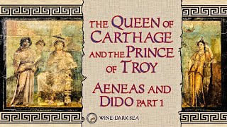 Aeneas amp Dido Part 1 The Queen of Carthage and the Prince of Troy  A Tale from Roman Mythology [upl. by Latrice510]