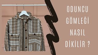 CEKET GÖMLEK  SHACKET  ODUNCU GÖMLEĞİ NASIL DİKİLİR DIY  PRATİK KESİM [upl. by Resa]