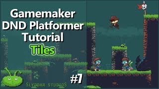 Gamemaker DND Platformer Tutorial  7 Tiles [upl. by Haughay]