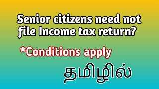 🔴No Income Tax Return for Senior Citizens Section 194P of Income Tax Act CA Monica தமிழ் [upl. by Crain289]