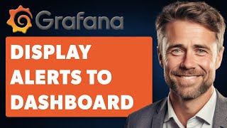 How to Display Grafana Alerts to Your Dashboards Full 2024 Guide [upl. by Ariadne]