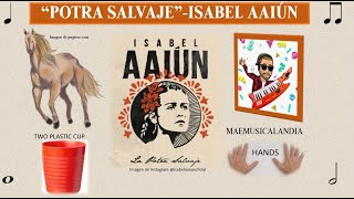 MUSICOGRAMA POTRA SALVAJE ISABEL AAIÚN [upl. by Dranyer]