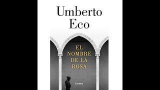 Reseña y análisis El nombre de la rosa de Umberto Eco [upl. by Ennaitak823]