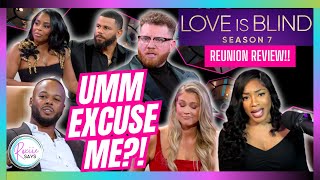 Love Is Blind Season 7 Episode 13 REUNION Review amp Recap [upl. by Holder802]