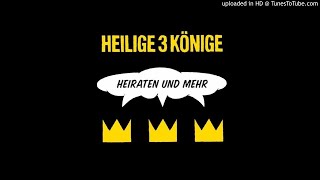 Heilige 3 Könige  Komm Lass Uns Heiraten HochzeitsTanz Remix [upl. by Androw124]