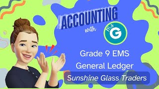 Grade 8 EMS  General Ledger [upl. by Naylor]