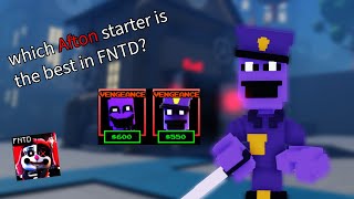 which Afton starter is the best FNTD [upl. by Nowujalo]