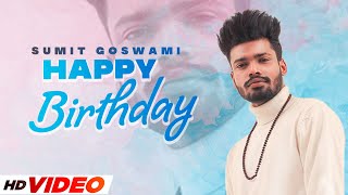 Birthday Wish  Sumit Goswami  Birthday Special  Speed Records [upl. by Eseret]