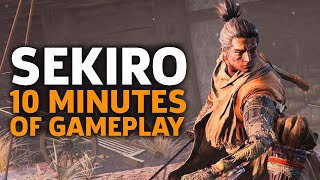 10 Minutes Of Sekiro Shadows Die Twice Gameplay  Gamescom 2018 [upl. by Aronal]