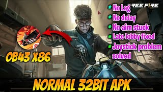 Freefire OB43 Normal 32bit Apk Update l for all emulators l BlueStacks l msi [upl. by Bink]