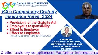 Statutory update  Compulsory Gratuity Insurance Rules 2024 oncallhr seshadri labourlaw gratuity [upl. by Sapienza182]