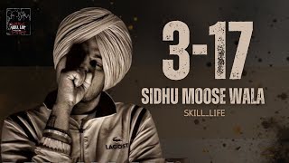 317 Sidhu Moose Wala AI song punjabi 2024 skilllife [upl. by Timothea]