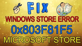 How to Fix Microsoft Store Error 0x803F81F5 in Windows 10  3 method 2020 best Solutions [upl. by Solnit759]