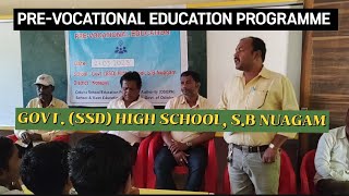 PRE  VOCATIONAL EDUCATION PROGRAMME  GOVT HS SB NUAGAM Dt 27 to 290323 [upl. by Whitten]