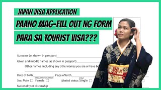 JAPAN TOURIST VISA How to Fill Out the Application Form  Reminders [upl. by Odnamla722]