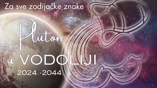 PLUTON U VODOLIJI  Za sve zodijačke znake [upl. by Lon]