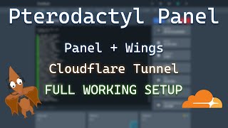 Installing Pterodactyl Panel and Wings Behind a Cloudflare Tunnel FULL SETUP [upl. by Seed]