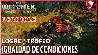 The Witcher 3 Logro  Trofeo Igualdad de condiciones  Igualdad Even Odds PERDIBLE [upl. by Dilks]