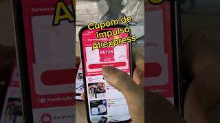 Como pegar Cupom de impulso Aliexpress aliexpress cupomdedesconto cupom [upl. by Sanjiv477]