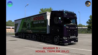 Scania S  Kogel Trailer DLC [upl. by Lrad660]