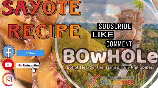 SINABAWANG SAYOTE  HOMEMADE RECIPE  BOHOLANO RECIPE  BOHOL [upl. by Columbus]