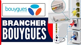 Comment Brancher Bouygues Bbox  En 2024 [upl. by Siuoleoj]