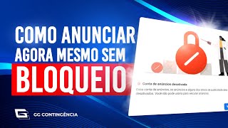 COMO ANUNCIAR NO FACEBOOK ADS AGORA MESMO SEM BLOQUEIOS  CONTINGÃŠNCIA [upl. by Seditsira483]